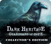 Dark heritage: guardians of hope collectors edition
