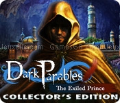 Dark parables: the exiled prince collectors edition