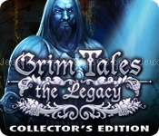 Grim tales: the legacy collectors edition