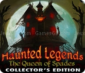 Haunted legends: the queen of spades collectors edition