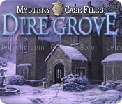 Mystery case files ®: dire grove