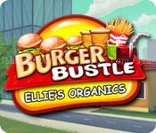 Burger bustle: ellies organics
