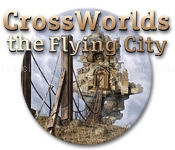 Crossworlds: the flying city