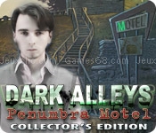 Dark alleys: penumbra motel collector`s edition