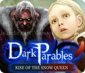 Dark parables: rise of the snow queen