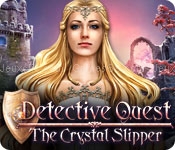 Detective quest: the crystal slipper