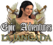 Epic adventures: la jangada