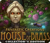 Fantastic creations: house of brass collectors edition