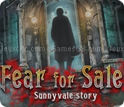 Fear for sale: sunnyvale story