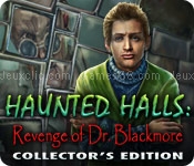 Haunted halls: revenge of doctor blackmore collectors edition