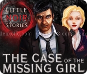 Little noir stories: the case of the missing girl
