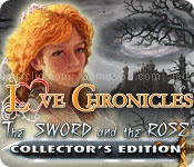 Love chronicles: the sword and the rose collectors edition