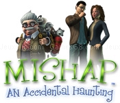 Mishap: an accidental haunting