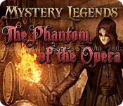 Mystery legends: the phantom of the opera
