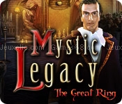 Mystic legacy: the great ring