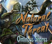 Natural threat: ominous shores