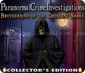 Paranormal crime investigations: brotherhood of the crescent snake collectors edition