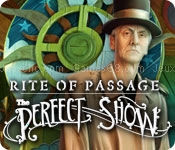 Rite of passage: the perfect show