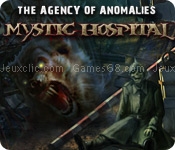 The agency of anomalies: mystic hospital