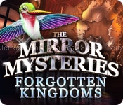 The mirror mysteries: forgotten kingdoms