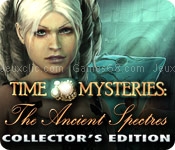 Time mysteries: the ancient spectres collectors edition