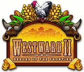 Westward ii: heroes of the frontier